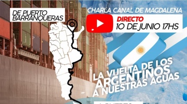 Canal de Magdalena: Charla por la recuperación de la soberanía marítima